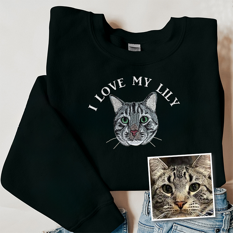 I Love My Cat Custom Pet Portrait Embroidered Crewneck Sweatshirt